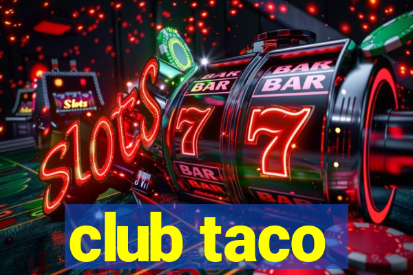 club taco